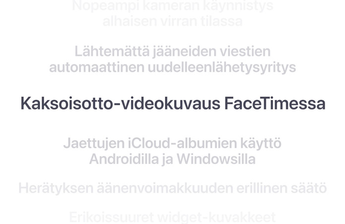 Pystysuuntainen luettelo ominaisuuksista, keskellä lihavoituna ”Dual Capture in FaceTime”. Ylä- ja alapuolella olevat ympäröivät ominaisuudet häivyttyvät taustaan.